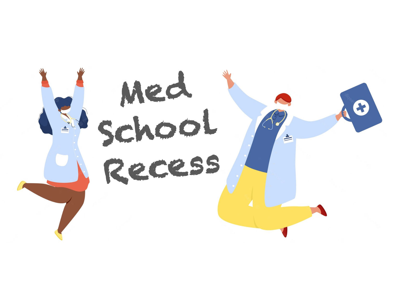 Med School Recess
